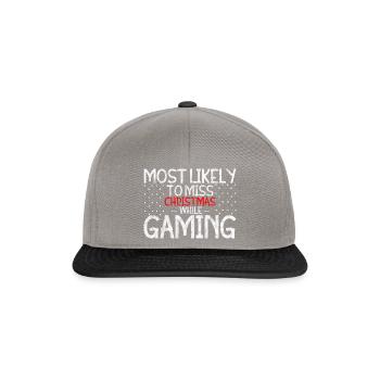Most Likely To Miss Christmas While Gaming 3 - Snapback Cap - Graphit/Schwarz - Vorne