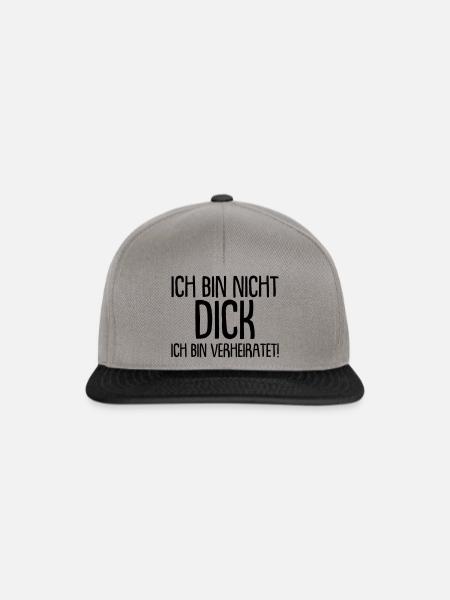 Ich bin nicht Dick, ich bin verheiratet - Snapback Cap - Graphit/Schwarz