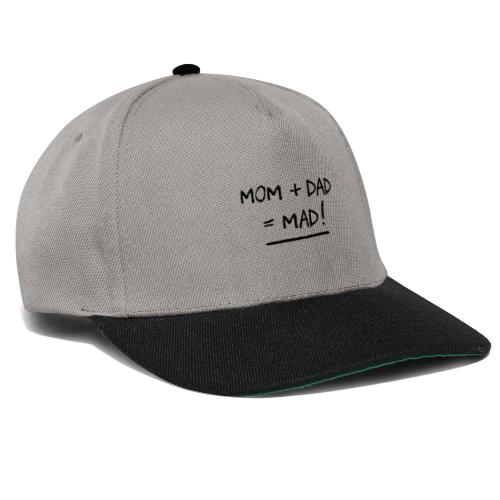 MOM + DAD = MAD ! (famille, papa, maman) - Snapback-caps