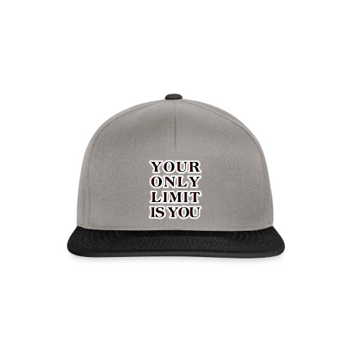 Your only limit is you - Snapback Cap