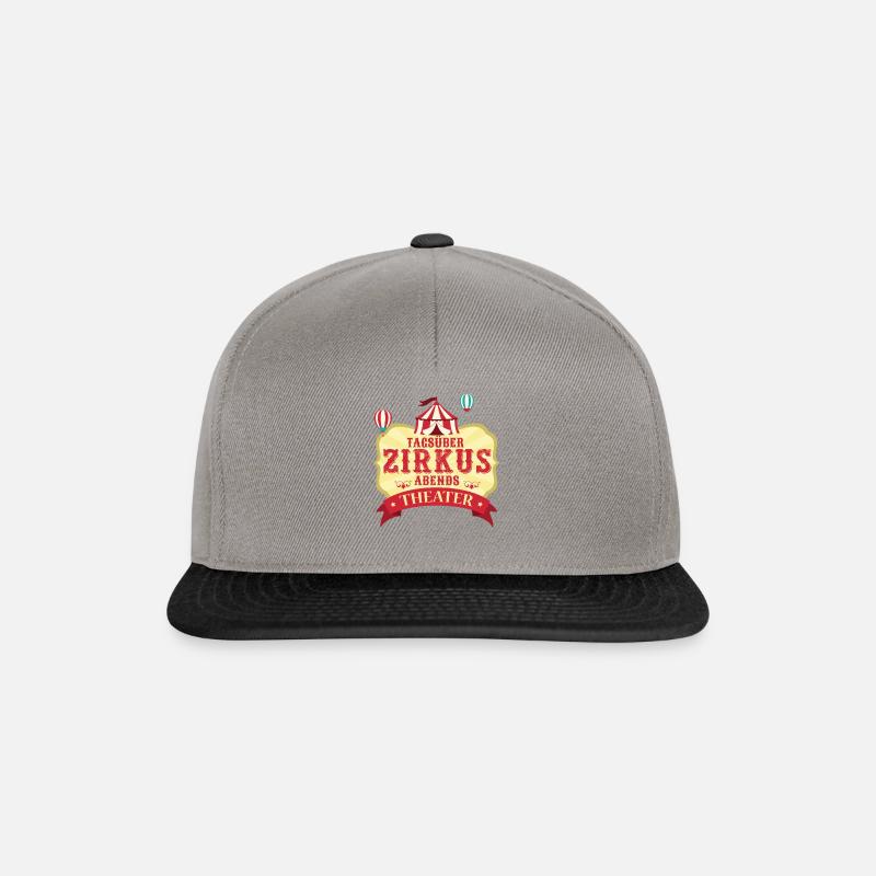 Tagsüber Zirkus, Abends Theater - Snapback Cap - Graphit/Schwarz