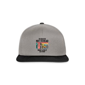 Humorous To Read Learning Studying Educational - Snapback Cap - graphite/black - Front