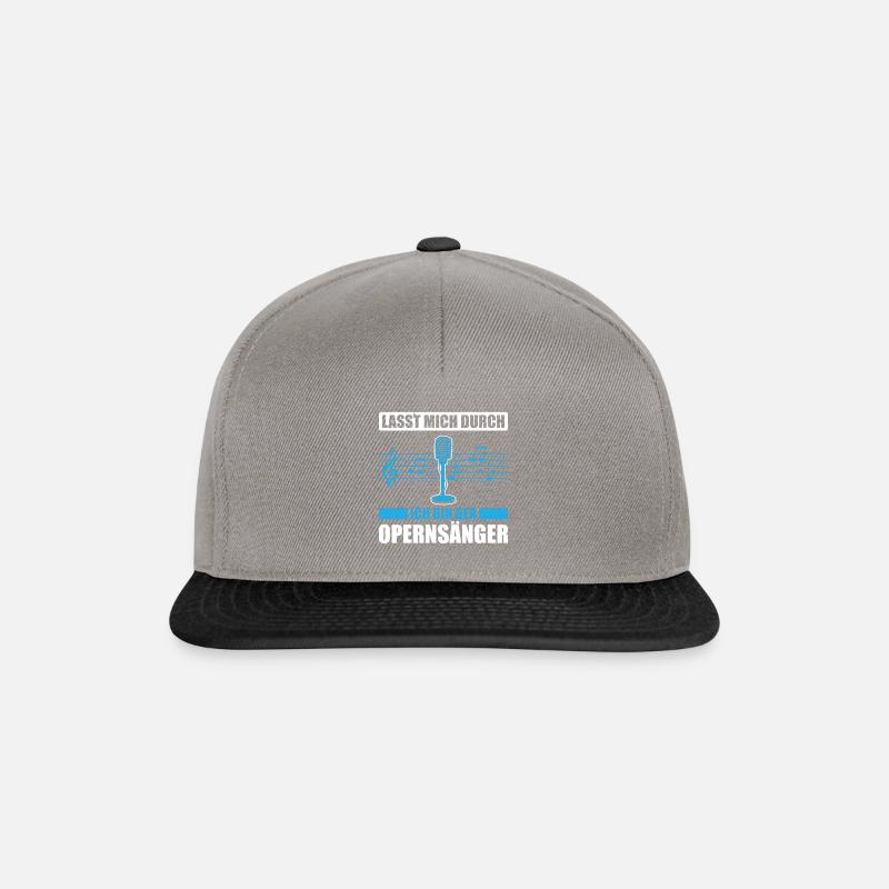 Lasst Mich Durch Ich Bin Der Opernsänger - Snapback Cap - Graphit/Schwarz