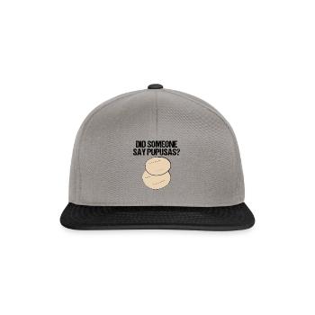 Lustiger Spruch hat jemand Pupusas Männer Frauen - Snapback Cap - Graphit/Schwarz - Vorne