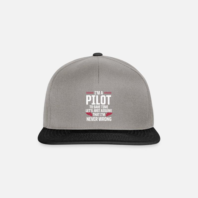 I Am Pilot & Always Have Right Pilot Gift - Snapback Cap - graphite/black