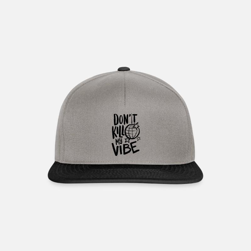 „Don’t kill my vibe“ - Snapback Cap - Graphit/Schwarz