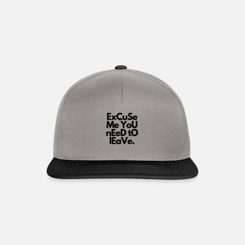 ExCuSe Me YoU nEeD tO lEaVe - Snapback Cap - Graphit/Schwarz