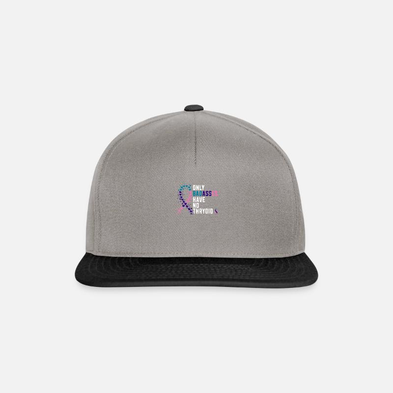 Only badasses have no thyroid - thyroid cancer - Snapback Cap - graphite/black