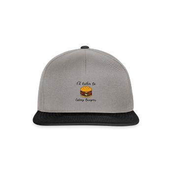 Eating Burgers Ironic Quote Hamburger Food - Snapback Cap - graphite/black - Front
