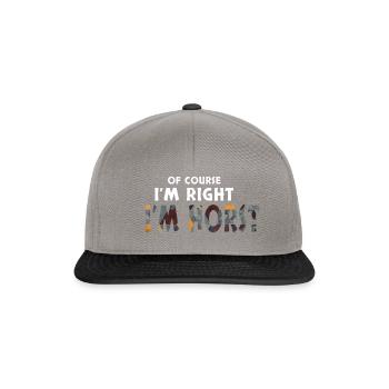Of Course I'm Right I'm Horst Lustiges Geschenk - Snapback Cap - Graphit/Schwarz - Vorne