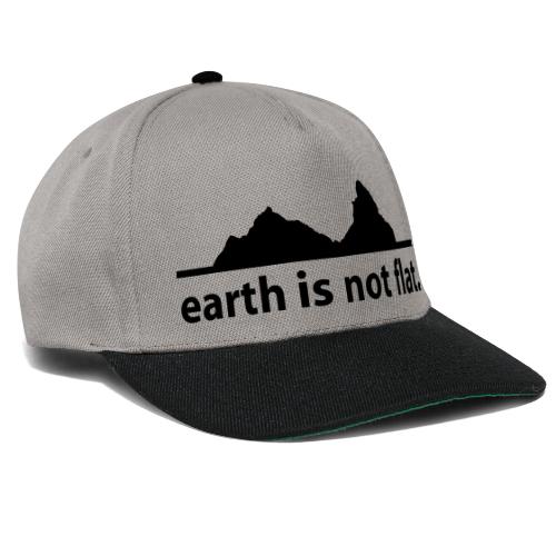 earth is not flat. - Snapback Cap