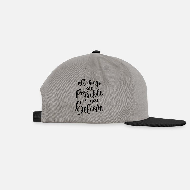 Alle Dinge sind möglich, wenn Sie glauben - Snapback Cap - Graphit/Schwarz