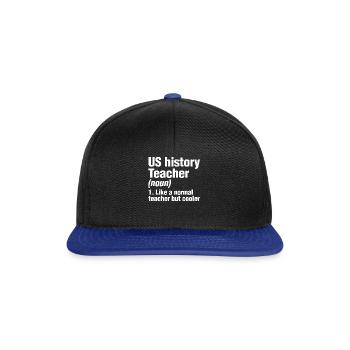 US History Teacher Like A Normal Teacher Only - Snapback Cap - black/bright royal - Front