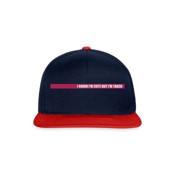 cute but taken quote - Snapback Cap - navy/red - Front