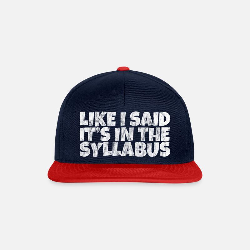Comme je l’ai dit, c’est dans le syllabus - Casquette snapback - bleu marine/rouge