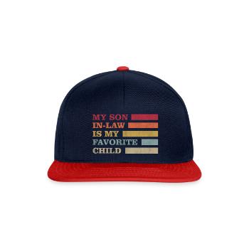 My Son In Law Is My Favorite Child Funny Family - Snapback Cap - navy/red - Front