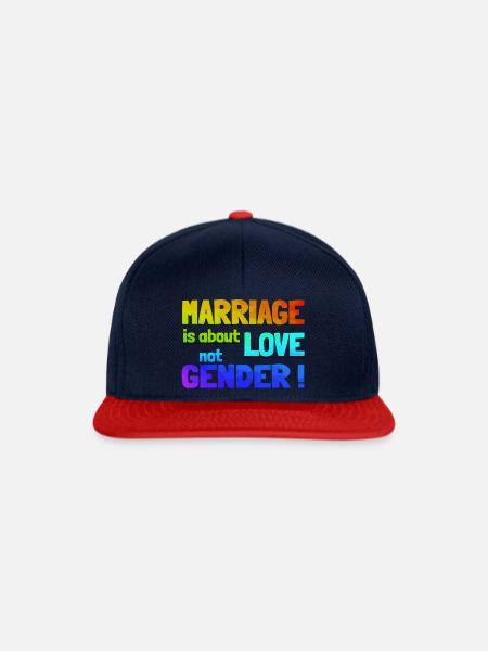 Marriage is about love not gender - Love for all! - Snapback Cap - Navy/Rot