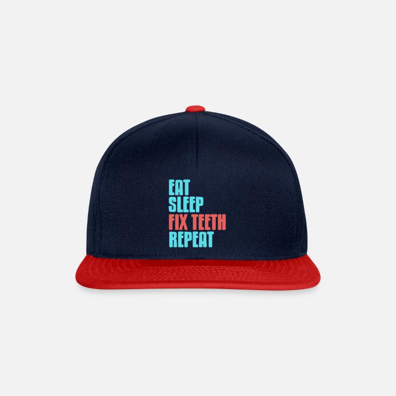 Eat Sleep FIX TEETH Repeat Funny Dentist Tee - Snapback Cap - Navy/Rot