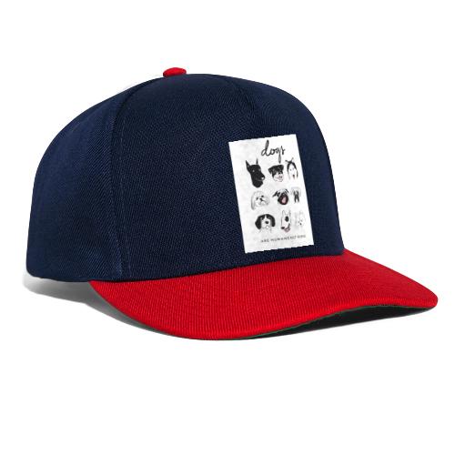 dogs are human best friends - Snapback Cap