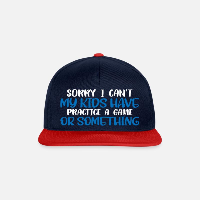 I Cant My Kids Have Practice A Game Or Something31 - Snapback Cap - navy/red