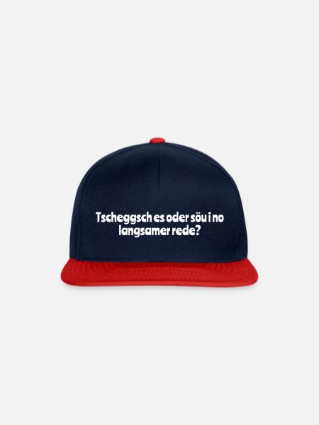 Tscheggsch es oder söu i no langsamer rede? - Snapback Cap - Navy/Rot