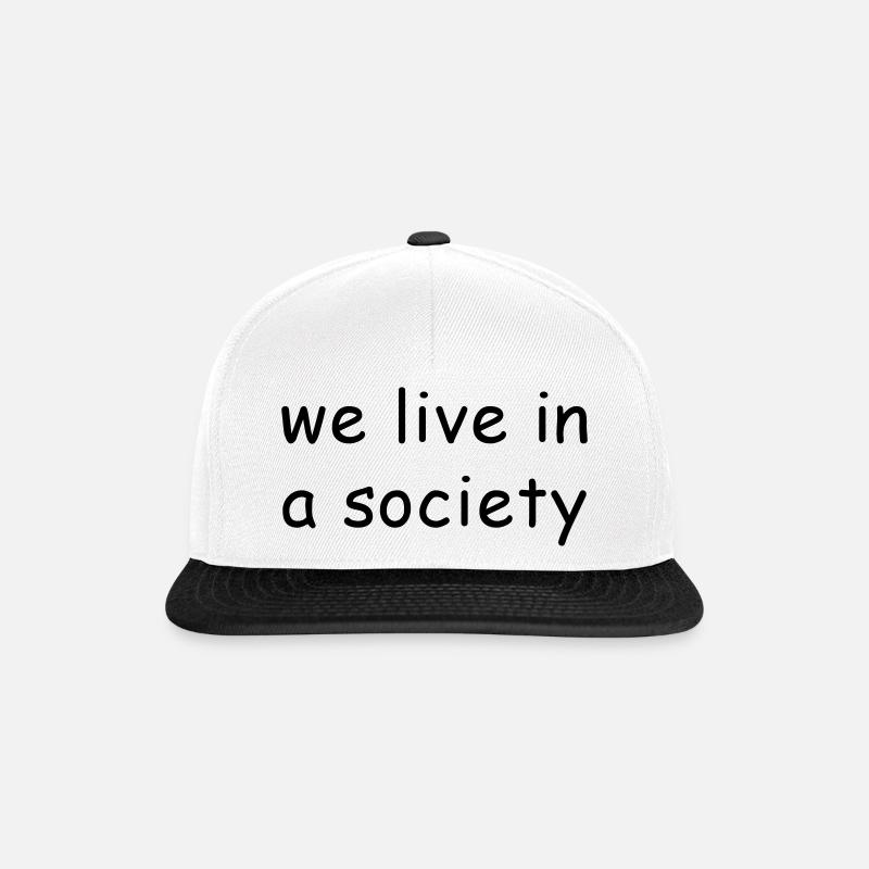 We live in a society. - Snapback Cap - Weiß/Schwarz