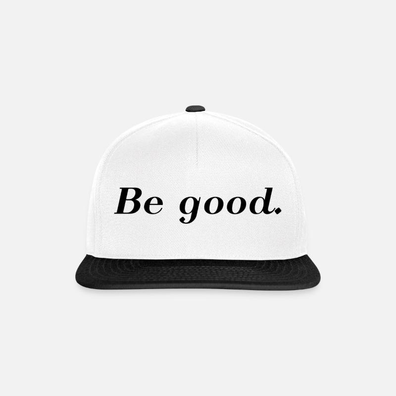 Be good. - Snapback Cap - Weiß/Schwarz