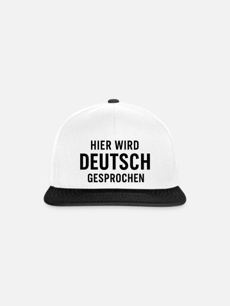 Hier Wird Deutsch Gesprochen - Snapback Cap - Weiß/Schwarz