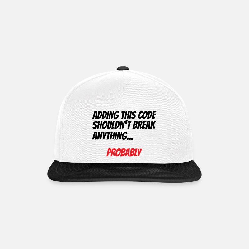 Adding This Code Shouldn't Break Anything Probably - Snapback Cap - Weiß/Schwarz