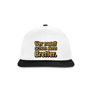Wer nagelt schon gern Bretter | ficken | poppen - Casquette snapback - blanc/noir - Devant