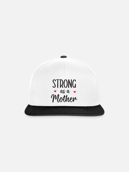 Stark wie eine Mutter - Snapback Cap - Weiß/Schwarz
