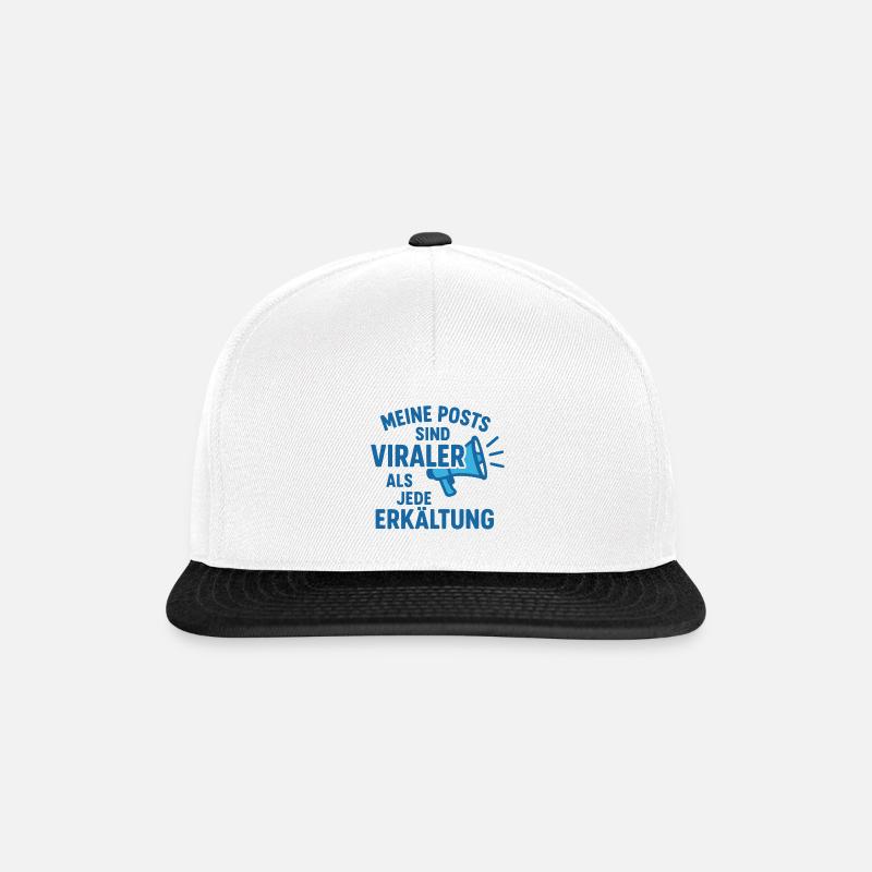 My posts are more viral than any cold - Snapback Cap - white/black