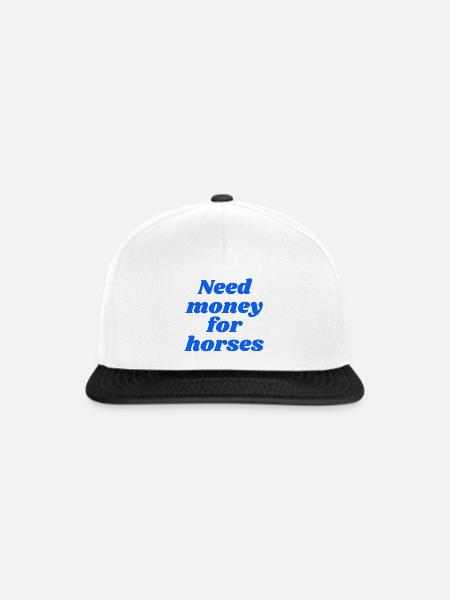 Need money for horses - Snapback Cap - Weiß/Schwarz