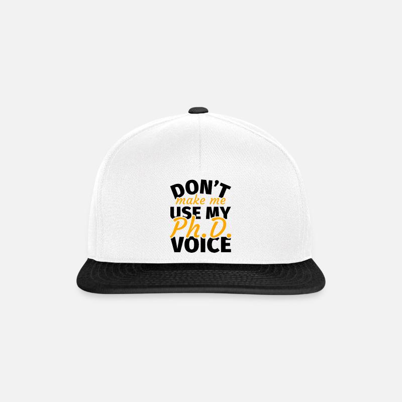 PhD Student - Funny gifts for PhD students - Snapback Cap - white/black