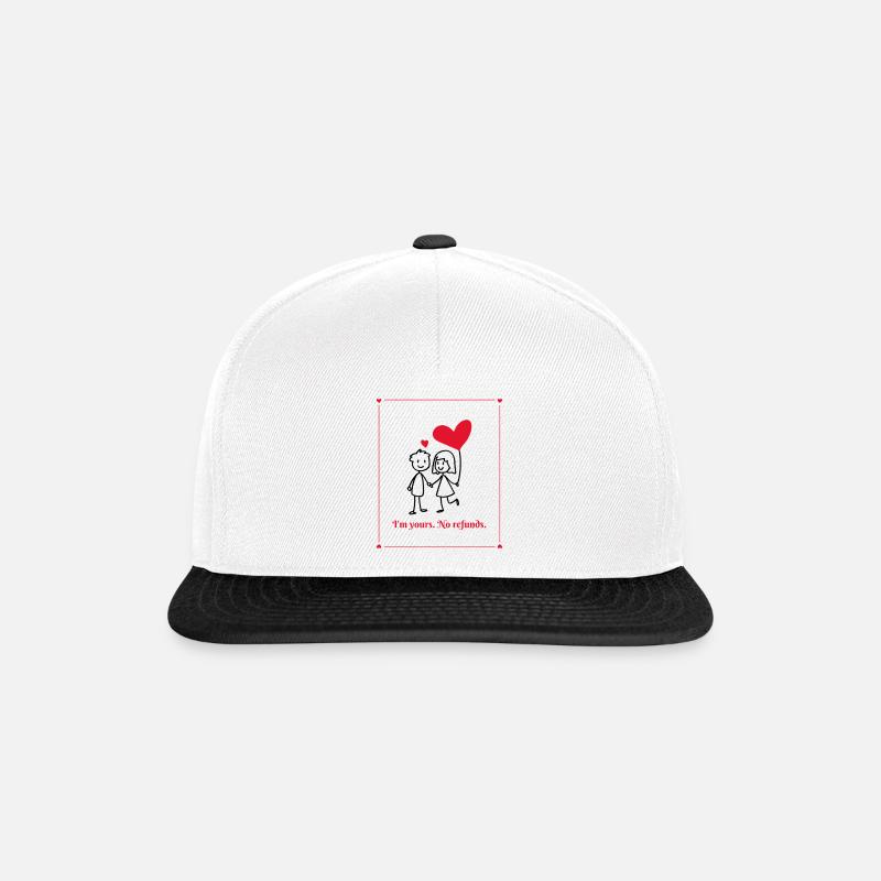 I'm Yours No Refunds - Valentines Day - Snapback Cap - white/black