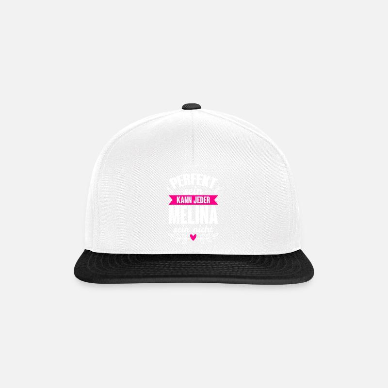 Melina - Perfekt Sein Kann Jeder Melina Sein Nicht - Snapback Cap - Weiß/Schwarz