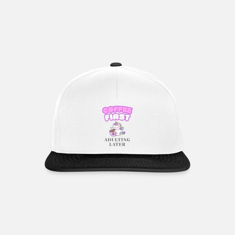 ERST KAFFEE, DANN ERWACHSEN WERDEN - Snapback Cap - Weiß/Schwarz