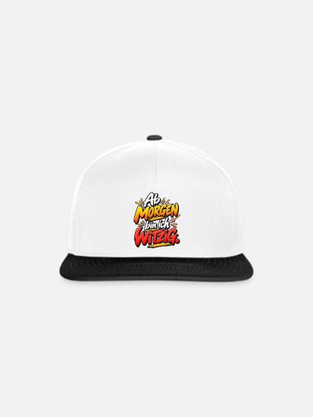 Ab Morgen bin ich Witzig - Snapback Cap - Weiß/Schwarz