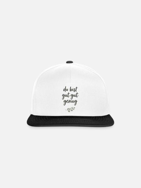 Du bist gut gut genug Lettering - Snapback Cap - Weiß/Schwarz