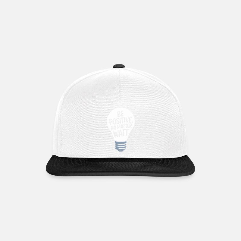 Soyez positif, peu importe le watt - Casquette snapback - blanc/noir