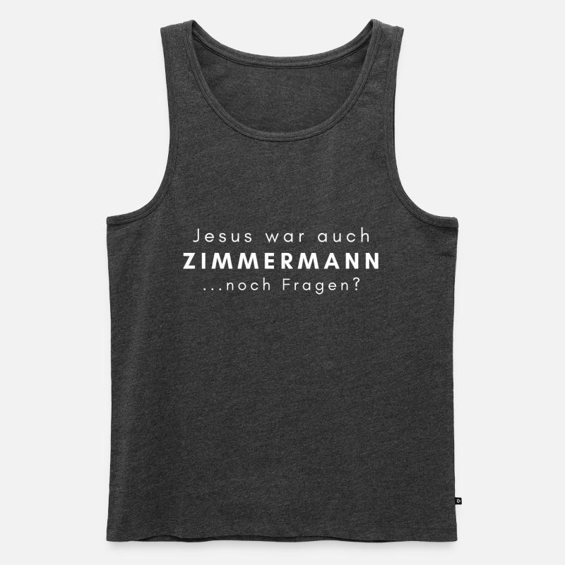 Zimmermann Geschenk Spruch Handwerker - Männer Premium Bio Tank Top - Anthrazit meliert