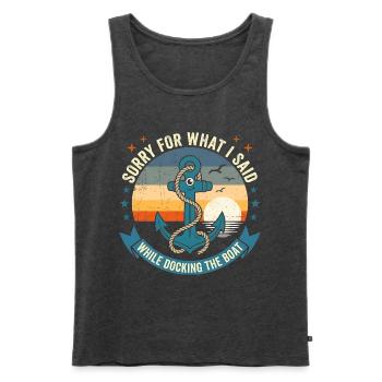 Funny Boat Docking Humor: Vintage Anchor Apology T - Männer Premium Bio Tank Top - Anthrazit meliert - Vorne - Michal (187cm)