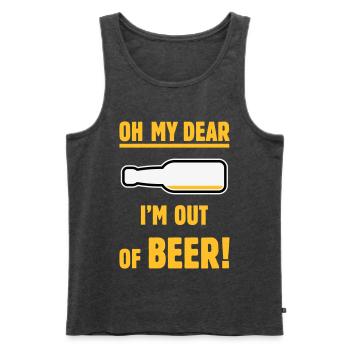 Oh My Dear – I’m Out Of Beer! (Ale Lager / NEG 3C) - Men's Premium Organic Tank Top - heather anthracite - Front - Michal (187cm)