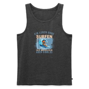 Ein Leben ohne Surfen ist möglich, aber Sinnlos - Männer Premium Bio Tank Top - Anthrazit meliert - Vorne - Michal (187cm)