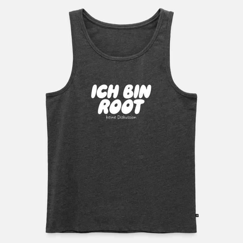 Ich bin Root – Keine Diskussion - Männer Premium Bio Tank Top - Anthrazit meliert