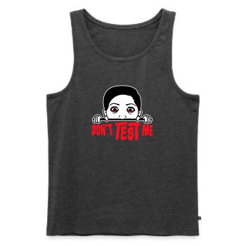 Don't Test Me Woman Naughty Funny Quote Saying Logo - Men's Premium Organic Tank Top - heather anthracite - Front - AI Model Male 178 light (178cm)