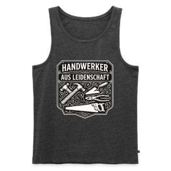 Handwerker Leidenschaft Qualität Tradition - Männer Premium Bio Tank Top - Anthrazit meliert - Vorne - Michal (187cm)