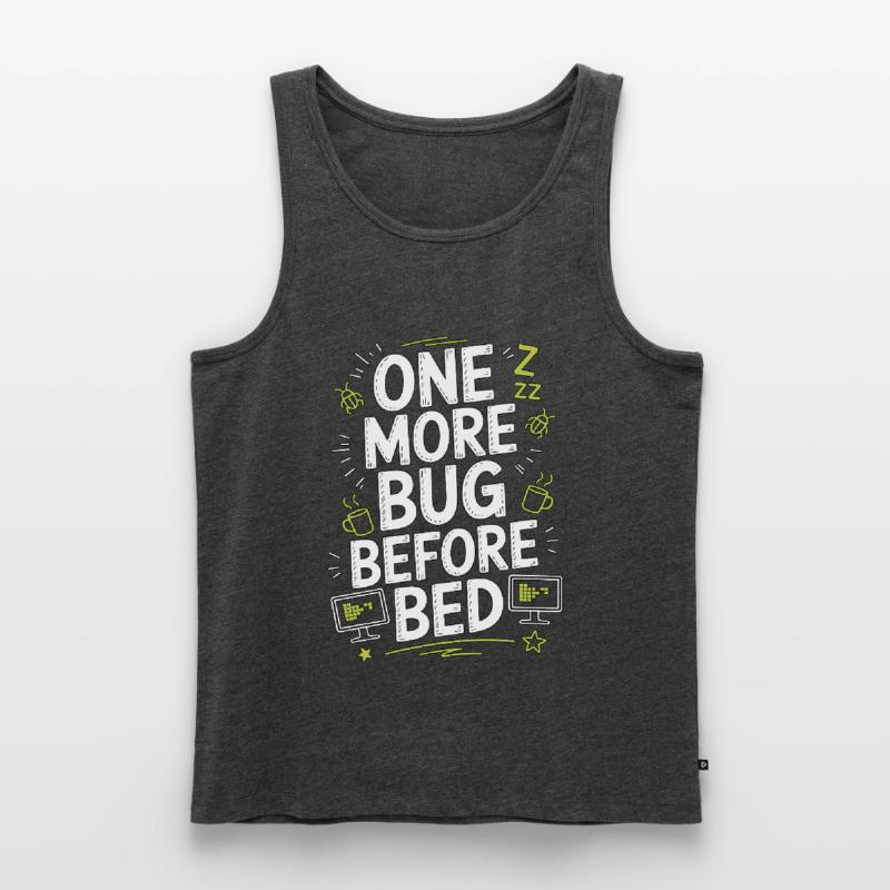 Game Developer One More Bug Before Game Programmer Männer Premium Bio Tank Top
