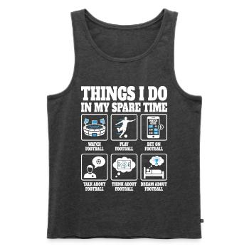 Dinge, die ich tue Fußball Fußballspieler - Männer Premium Bio Tank Top - Anthrazit meliert - Vorne - Michal (187cm)