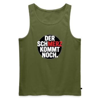 Der SCHMERZ kommt noch – Lustiger Spruch - Männer Premium Bio Tank Top - Khaki - Vorne - Michal (187cm)